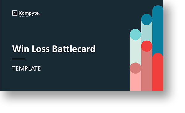 Win-Loss-Battlecard-Template-Kompyte_Presentation_1200x600