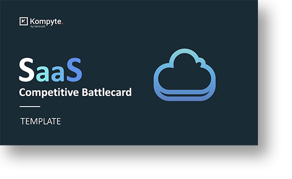 SaaS-Competitive-Battlecard-Template-Kompyte-22_Presentation_1200x600