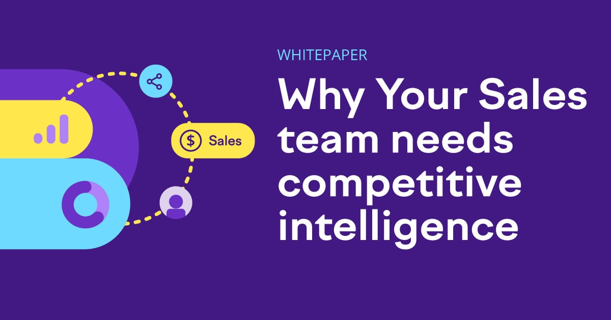 WHITEPAPER-Why-YOur-Sales-team-needs-CI-Featured-Image